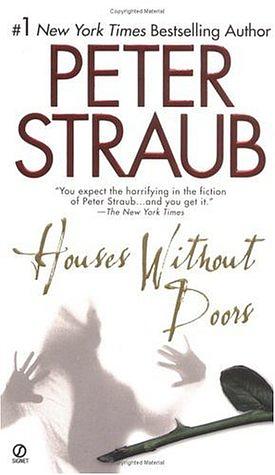 Houses Without Doors by Peter Straub