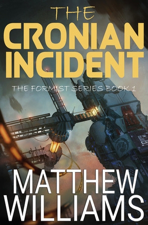 The Cronian Incident by Matthew S. Williams
