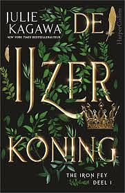 De IJzerkoning by Julie Kagawa