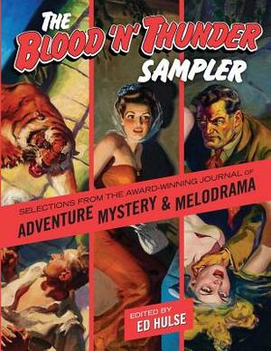 The Blood 'n' Thunder Sampler by Ed Hulse