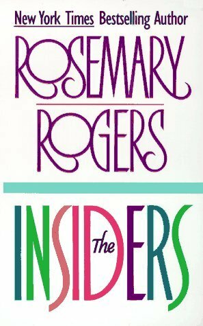 The Insiders by Rosemary Rogers