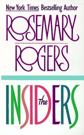 The Insiders by Rosemary Rogers
