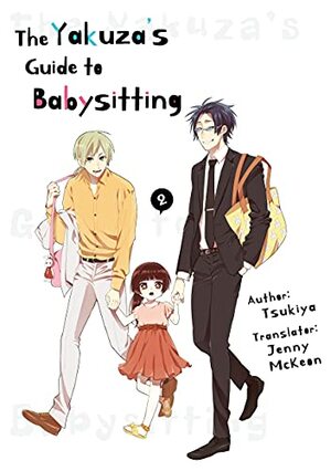 The Yakuza's Guide to Babysitting Vol. 2 by Tsukiya