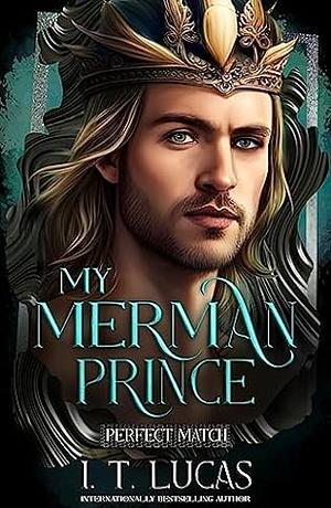 My Merman Prince by I.T. Lucas