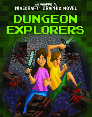 Dungeon Explorers by Jill Keppeler