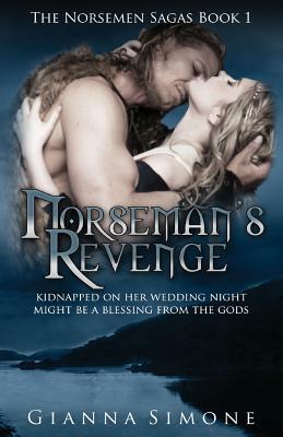 Norseman's Revenge by Gianna Simone