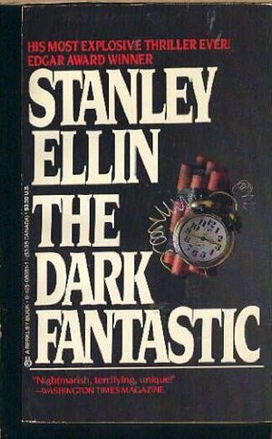 The Dark Fantastic by Stanley Ellin