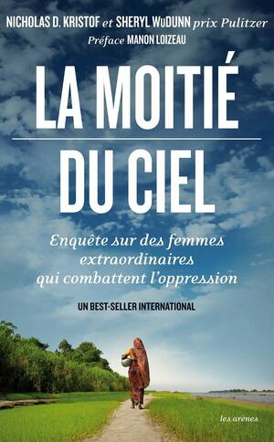 La moitié du ciel by Sheryl WuDunn, Nicholas D. Kristof