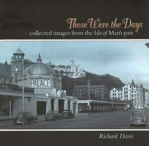 Those Were the Days by Richard Davis