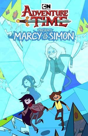 Adventure Time: Marcy &amp; Simon by Olivia Olson, Pendleton Ward