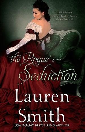 The Rogue's Seduction by Lauren Smith