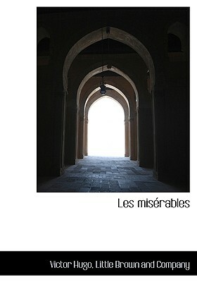 Les Misérables by Victor Hugo