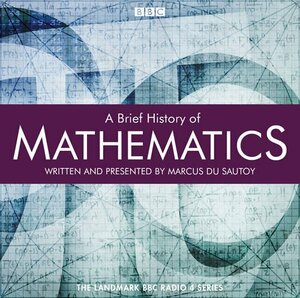 A Brief History of Mathematics by Marcus du Sautoy