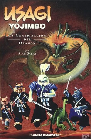 Usagi Yojimbo 9 La Conspiracion Del Dragon by Stan Sakai