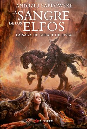 La sangre de los elfos by Andrzej Sapkowski