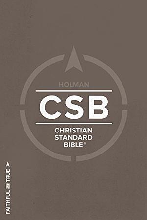 CSB Holy Bible by Anonymous