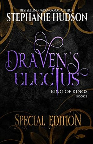 Draven's Afterlife Special Edition: Part 2 by Stephanie Hudson