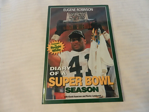 Diary of a Super Bowl Season by Eugene Robinson