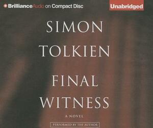 Final Witness by Simon Tolkien