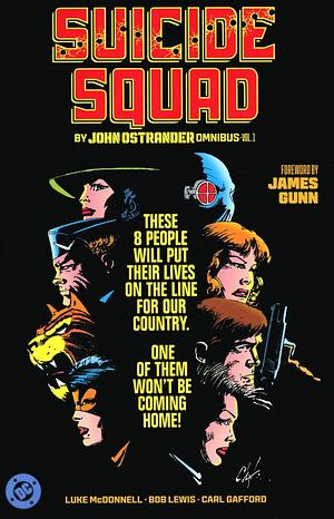 Suicide Squad by John Ostrander Omnibus Vol. 1 by Paul Kupperberg