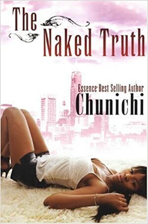 The Naked Truth by Chunichi Knott