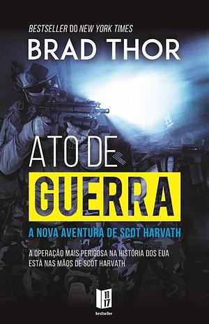 Ato de guerra by Brad Thor