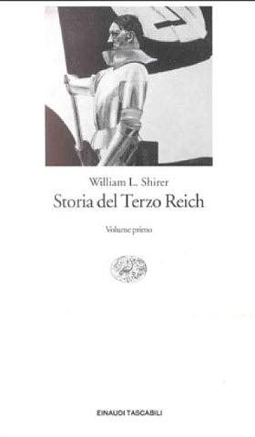 Storia del Terzo Reich by William L. Shirer