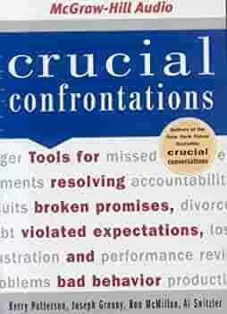 Crucial Confrontations by Kerry Patterson