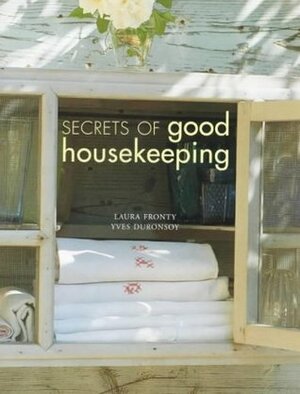 Secrets of Good Housekeeping by Laura Fronty