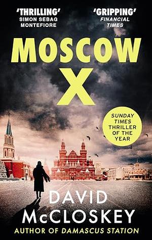 Moscow X by David McCloskey