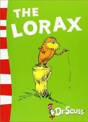 The Lorax by Dr. Seuss