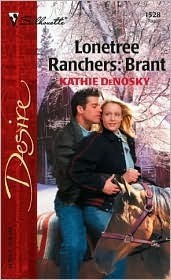 Lonetree Ranchers: Brant by Kathie DeNosky