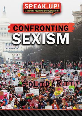 Confronting Sexism by Laura La Bella