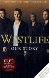 Westlife: Our Story by Martin Roach