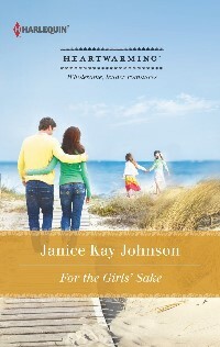 For the Girls' Sake by Janice Kay Johnson