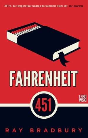 Fahrenheit 451 by Ray Bradbury