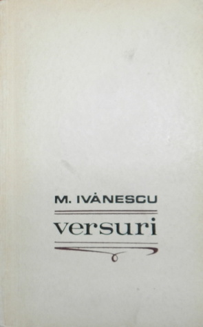 Versuri by Mircea Ivănescu