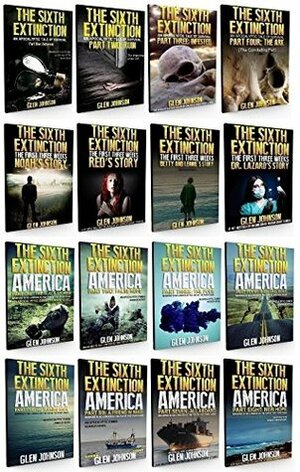 The Sixth Extinction England & The First Three Weeks England & The Squads First Three Weeks & The Sixth Extinction America & The Seven Seeds of the Gods. Omnibus Edition: Books 1 to 20 by Glen Johnson