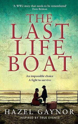 The Last Lifeboat by Hazel Gaynor