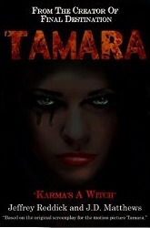 Tamara by J.D. Matthews, Jeffrey Reddick
