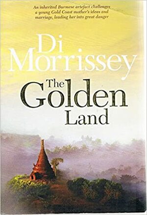 The Golden Land by Di Morrissey