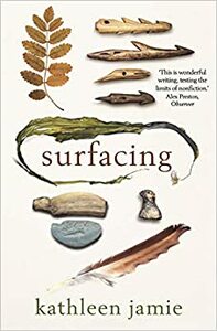 Surfacing by Kathleen Jamie