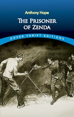 The Prisoner of Zenda by Anthony Hope