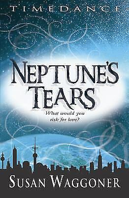 Neptune's Tears by Susan Waggoner