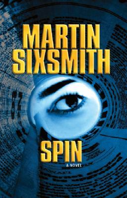 Spin by Martin Sixsmith