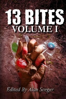 13 Bites by Catherine L. Vickers, Carla Sarett, Terry Schott