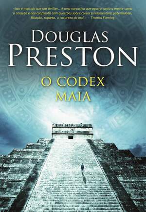 O Codex Maia by Douglas Preston
