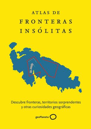 Atlas de fronteras insólitas by Zoran Nikolić