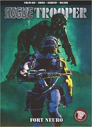 Rogue Trooper: Fort Neuro - Volume 2 by Gerry Finley-Day