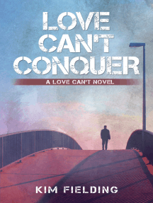 Love Can't Conquer by Kim Fielding